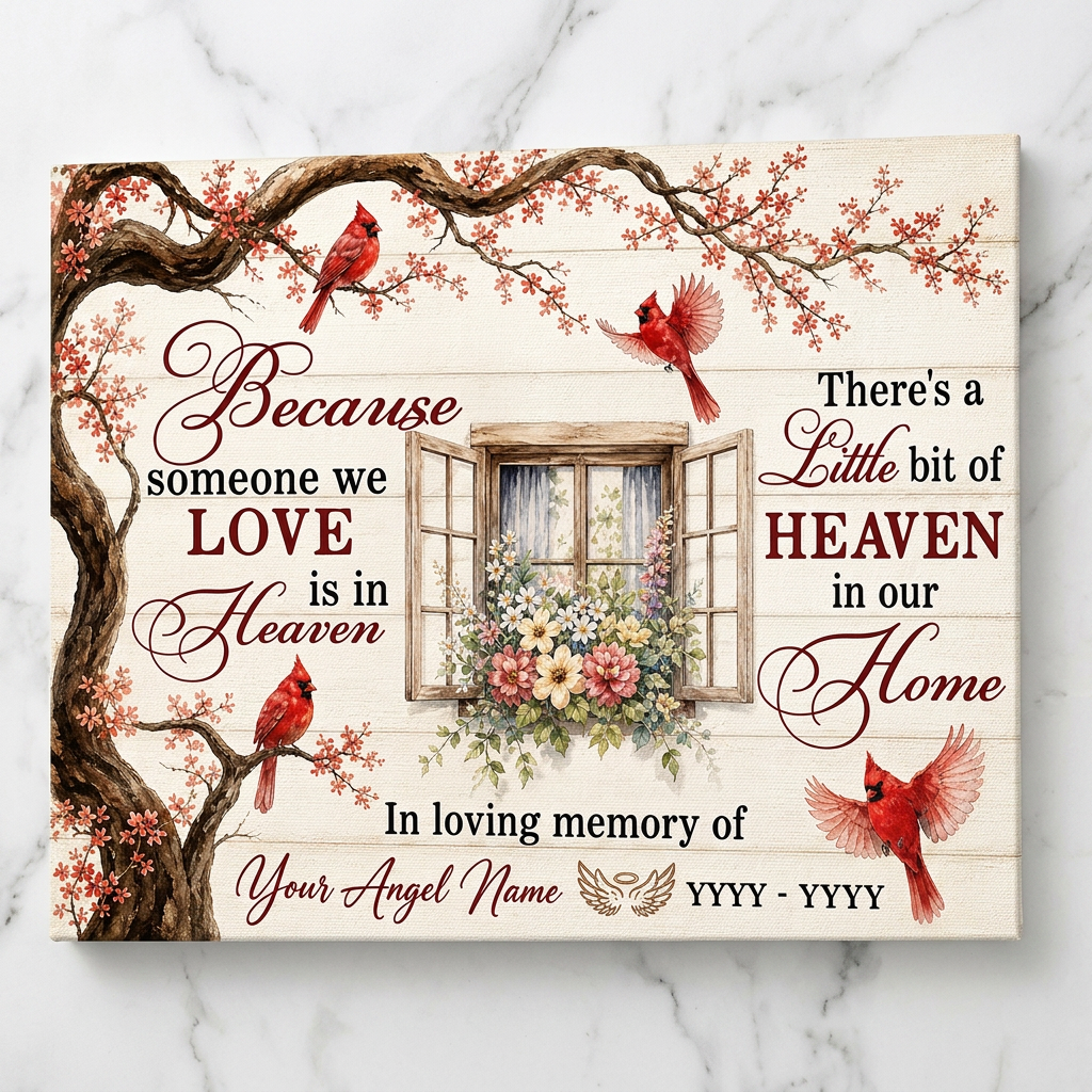 Personalized Cardinal Memorial Wall Canvas Because Someone We Love Is In Heaven Sympathy Gift - Image 3