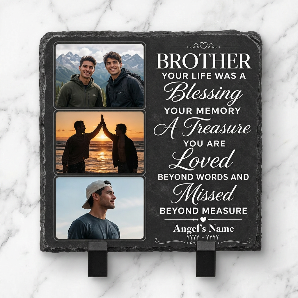 Personalized Brother Memorial Photo Slate Stone – Sympathy Remembrance Gift - Image 3 | VNMGSREPR1-6IN-EHIEU_AI_0432 VNMGSREPR1-8IN-EHIEU_AI_0432