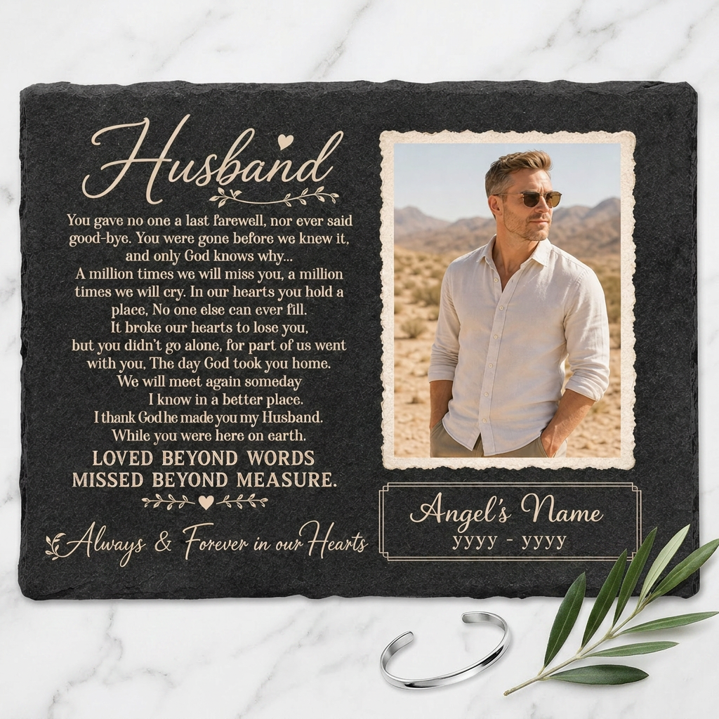 Personalized Photo Husband Memorial Garden Stone – Rectangle Slate – Loss of Husband - Image 3 | VNMGSREPR1-6IN-EHIEU_AI_0450 VNMGSREPR1-8IN-EHIEU_AI_0450