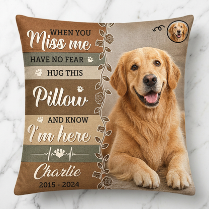 Personalized Pet Memorial Pillow Custom Photo Dog Cat When You Miss Me Loss Keepsake - Image 3