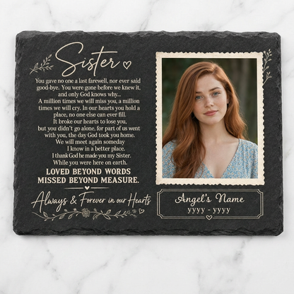 Personalized Sister Memorial Garden Stone – Photo Slate Plaque Gift for Loss of Sister - Image 3 | VNMGSREPR1-6IN-EHIEU_AI_0448 VNMGSREPR1-8IN-EHIEU_AI_0448