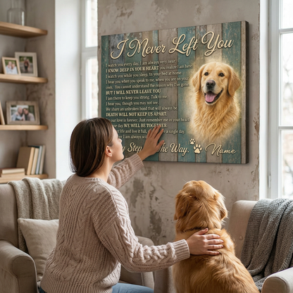 Personalized Dog Memorial Photo Canvas Wall Art, Pet Loss Sympathy Gift, I Never Left You - Image 4