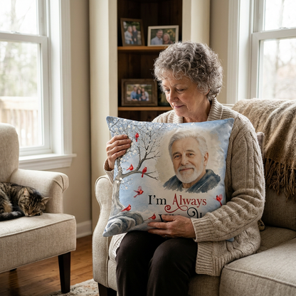 Personalized Memorial Photo Pillow - I'm Always With You Cardinal Sympathy Gift for Loss of Loved One - Image 4