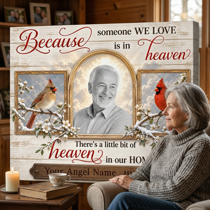 Personalized Memorial Cardinal Wall Canvas Gift Because Someone We Love Is In Heaven - Image 4