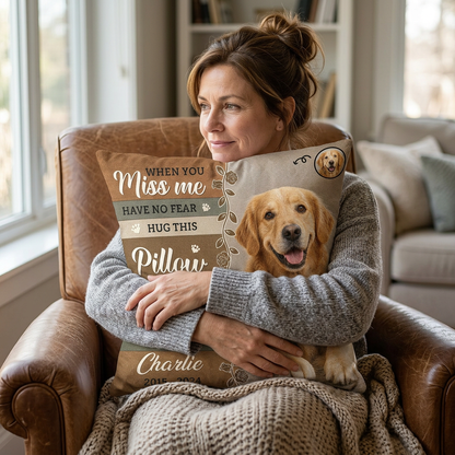 Personalized Pet Memorial Pillow Custom Photo Dog Cat When You Miss Me Loss Keepsake - Image 4
