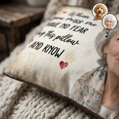 Personalized Memorial Photo Pillow - Have No Fear Hug This Pillow Remembrance Gift - Image 5