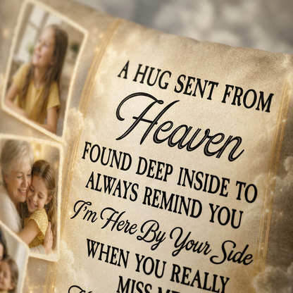 Personalized Photo Memorial Pillow - A Hug Sent From Heaven Sympathy Gift For Family Loss - Image 5