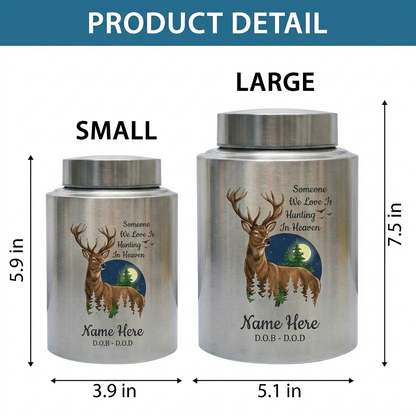 Personalized Deer Hunting Silhouette Stainless Steel Urn for Outdoorsman Dad Grandpa Husband, Hunting In Heaven Custom Adult Ashes Holder, Memorial Keepsake Urn, Memorial Gift, In Loving Memory - Image 6