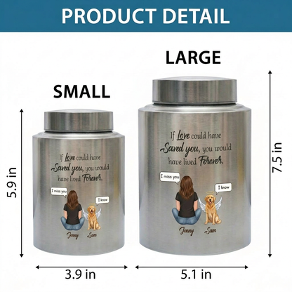 Personalized Woman and Dog Angel Silhouette Stainless Steel Pet Loss Urns for Ashes If Love Could Have Saved You Forever Quote Custom Names Memorial Keepsake Urn, Memorial Gift, In Loving Memory - Image 6