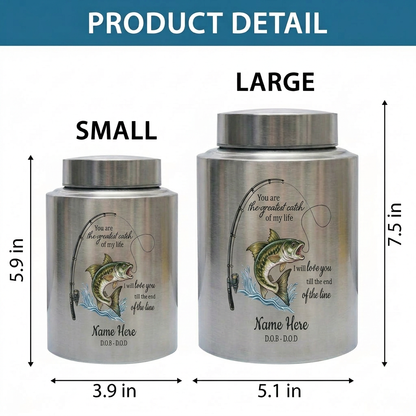 Personalized Bass Fishing Stainless Steel Large Urns For Human Ashes, Husband Fisherman Angler Tribute, Greatest Catch Of My Life, Memorial Keepsake Urn, Memorial Gift, In Loving Memory - Image 6