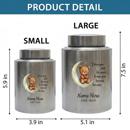 Personalized Teddy Bear Crescent Moon Stars Baby Loss Stainless Steel Urn Infant Child Bereavement Custom Two Sizes Parents Family Memorial Keepsake Urn, Memorial Gift, In Loving Memory - Image 6
