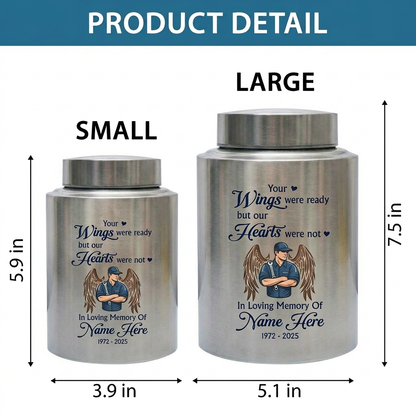 Personalized Mechanic Wings Were Ready But Our Hearts Were Not UV Printed Ash Holder For Dad Father Husband Loss Support Memorial Keepsake Urn, Memorial Gift, In Loving Memory - Image 6