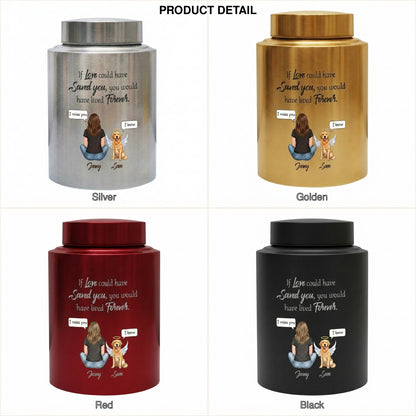 Personalized Woman and Dog Angel Silhouette Stainless Steel Pet Loss Urns for Ashes If Love Could Have Saved You Forever Quote Custom Names Memorial Keepsake Urn, Memorial Gift, In Loving Memory - Image 8