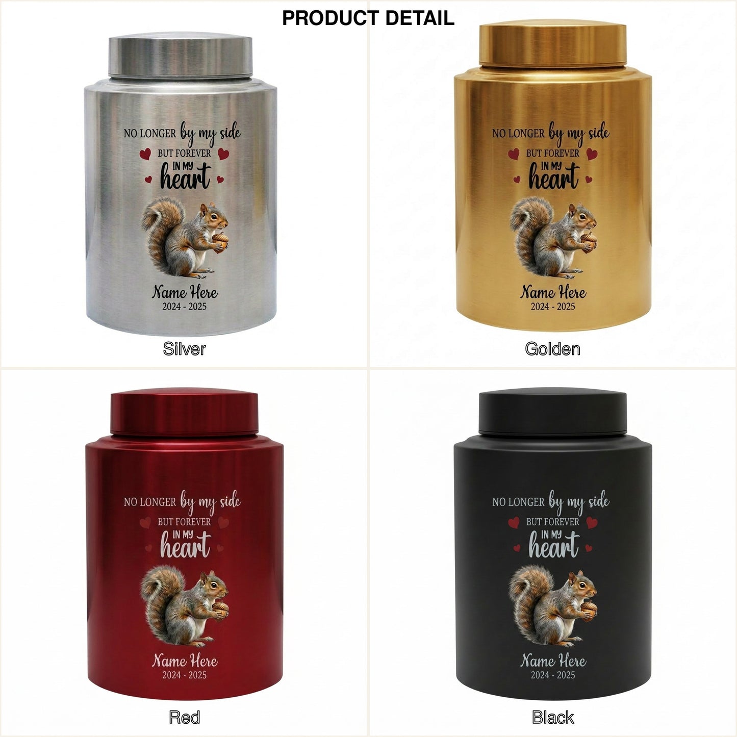 Personalized Squirrel Stainless Steel Cremation Urn for Human Ashes, Pet Loss Custom UV Print Container, No Longer By My Side Quote, Memorial Keepsake Urn, Memorial Gift, In Loving Memory - Image 8