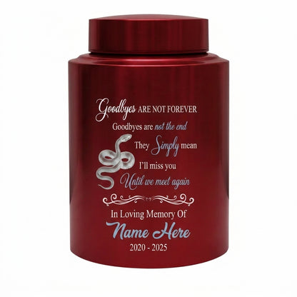Personalized Coiled Snake Cremation Urn Goodbyes Are Not Forever UV Printed Stainless Steel Reptile Lover Human Ashes Large Small Memorial Keepsake Urn, Memorial Gift, In Loving Memory - Image 10