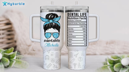 Dentist Life Tumbler 40oz with Handle & Straw – Personalized Stainless Steel Insulated Travel Cup with Lid – Unique Gift for Dental Professionals