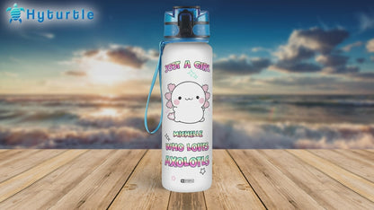 Just A Girl Who Loves Axolotls - Personalized Water Tracker Bottle 32oz